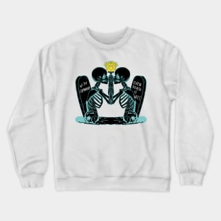 With company even death is sweet Crewneck Sweatshirt